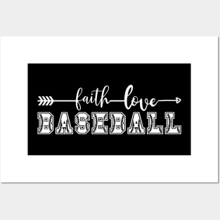 Faith love baseball Posters and Art